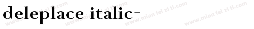 deleplace italic字体转换